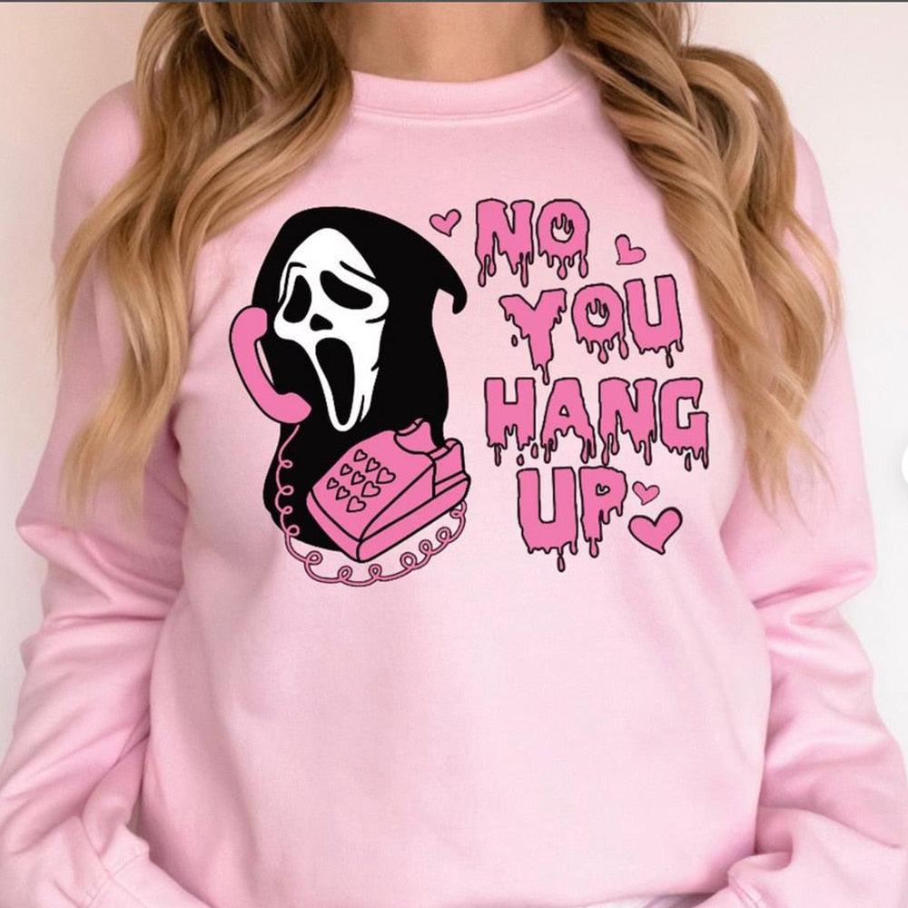 No You Hang Up Crewneck Sweatshirt Retro Scream Shirt Funny Horror Scream Sweater Horror Movie Halloween Tshirts Halloween Gift